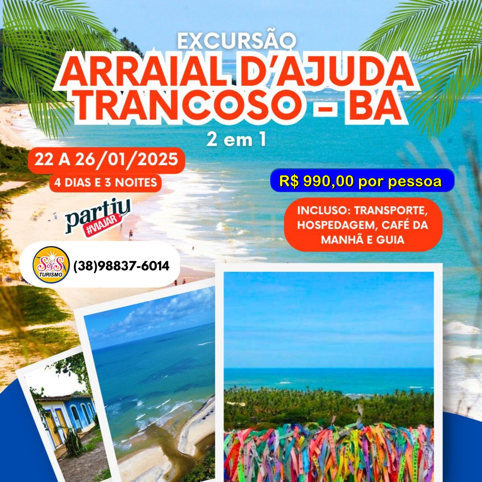 Janeiro em Arraial d'ajuda (Vagas Encerradas)